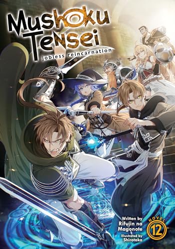 Mushoku Tensei: Jobless Reincarnation (Light Novel) Vol. 12 - Paperback