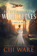 The Spy Wore Long White Gloves - Paperback