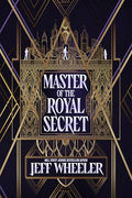 Master of the Royal Secret - Paperback