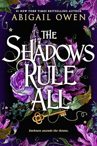 The Shadows Rule All - Hardcover
