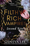 Filthy Rich Vampires: Second Rite - Paperback