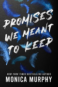 Promises We Meant to Keep - Paperback