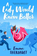 A Lady Would Know Better - Paperback