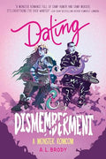 Dating & Dismemberment - Paperback