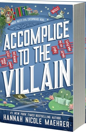 Accomplice to the Villain: A Cozy Fantasy Romantic Comedy - Paperback