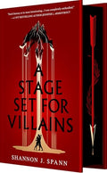 A Stage Set for Villains: A High Stakes Slow-Burn Fantasy Romance - Hardcover