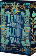 The Rebel and the Final Blood War - Paperback