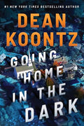 Going Home in the Dark - Hardcover