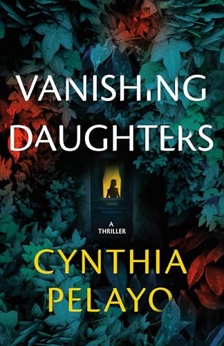 Vanishing Daughters: A Thriller - Paperback