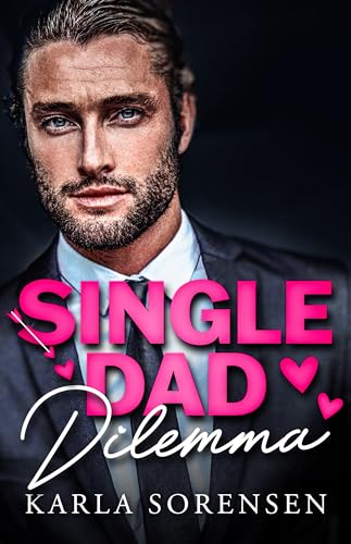 Single Dad Dilemma - Paperback