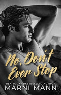 No, Don't Ever Stop - Paperback