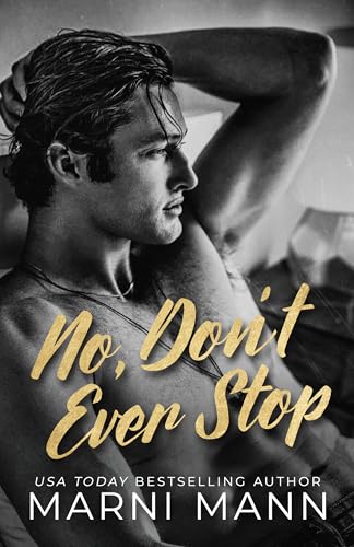 No, Don't Ever Stop - Paperback