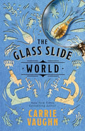 The Glass Slide World - Paperback