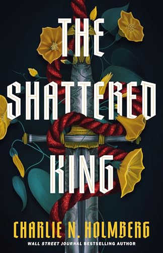 The Shattered King - Hardcover