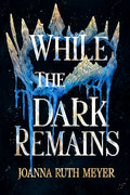 While the Dark Remains - Paperback