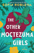 The Other Moctezuma Girls - Paperback