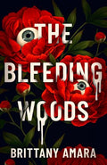 The Bleeding Woods - Paperback