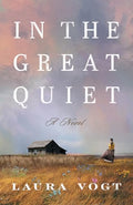 In the Great Quiet - Paperback