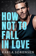 How Not to Fall in Love - Paperback