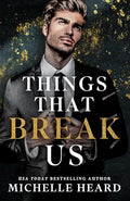 Things That Break Us - Paperback