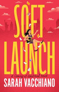 Soft Launch: A Coming-Of-Adulthood Novel - Paperback