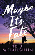 Maybe It's Fate - Paperback