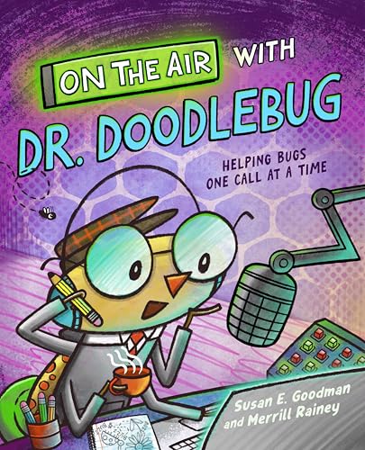 On the Air with Dr. Doodlebug - Hardcover