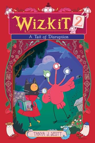 Wizkit 2: A Tail of Disruption - Hardcover
