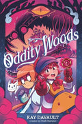 Oddity Woods - Paperback