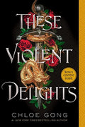 These Violent Delights - Paperback
