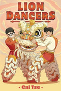 Lion Dancers - Hardcover