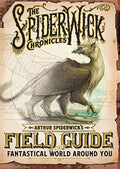Arthur Spiderwick's Field Guide to the Fantastical World Around You - Hardcover