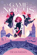 A Game of Noctis - Hardcover