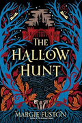 The Hallow Hunt - Hardcover