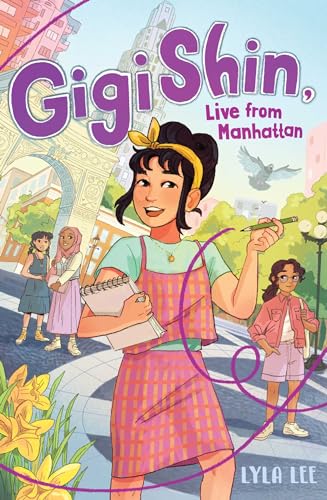 Gigi Shin, Live from Manhattan - Hardcover