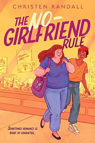 The No-Girlfriend Rule - Hardcover