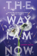 The Way I Am Now - Hardcover