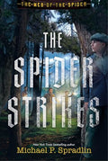 The Spider Strikes - Hardcover