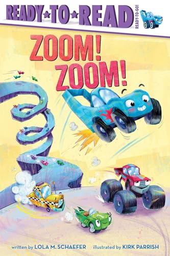 Zoom! Zoom!: Ready-To-Read Ready-To-Go! - Hardcover