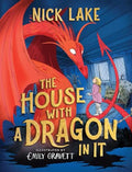 The House with a Dragon in It - Hardcover