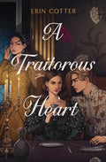 A Traitorous Heart - Hardcover
