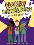 Henry Heckelbeck and the Not-So-Dark Day - Hardcover