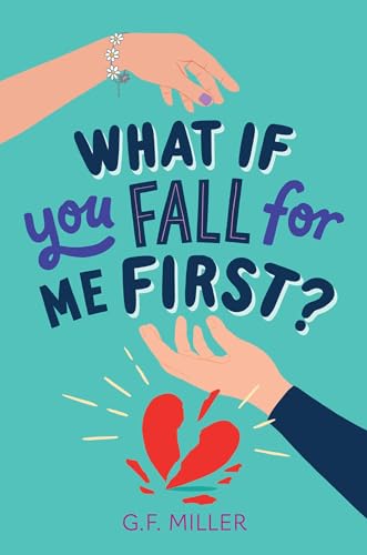 What If You Fall for Me First? - Hardcover