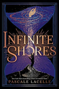 Infinite Shores - Hardcover