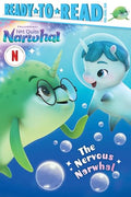 The Nervous Narwhal: Ready-To-Read Pre-Level 1 - Hardcover