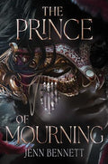 The Prince of Mourning - Hardcover