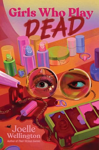 Girls Who Play Dead - Hardcover