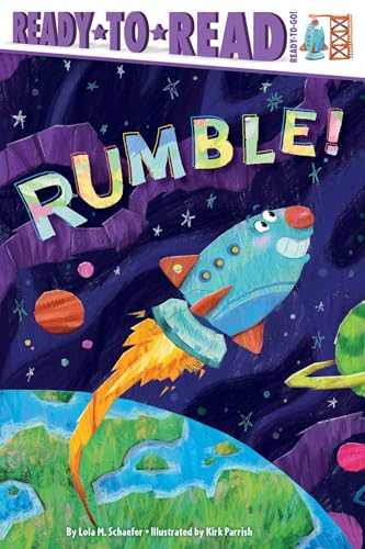Rumble!: Ready-To-Read Ready-To-Go! - Hardcover