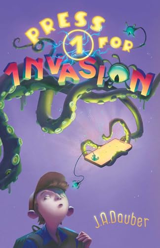 Press 1 for Invasion - Hardcover