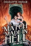 A Match Made in Hell - Paperback